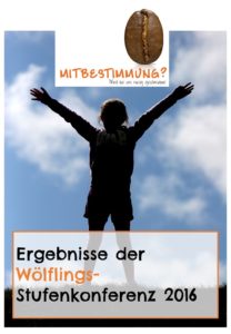 Ergebnisse der Wölflings-Stufenkonferenz 2016